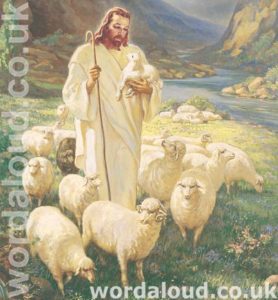 Jesus Is The Good Shepherd | Love Revealed By Jesus Christ